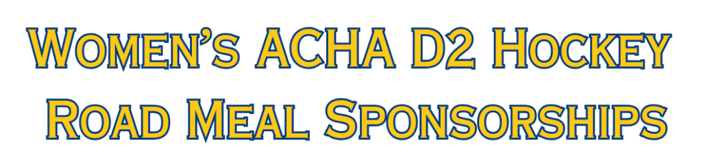Laker women's ACHA D2 Hockey Meal Sponsorships
